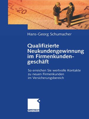 cover image of Qualifizierte Neukundengewinnung im Firmenkundengeschäft